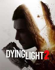 Dying Light 2: Stay Human (2022) Dying Light 2: Stay Human (2022)